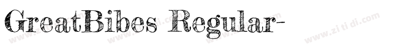 GreatBibes Regular字体转换